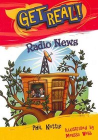 Radio News (Get Real!)