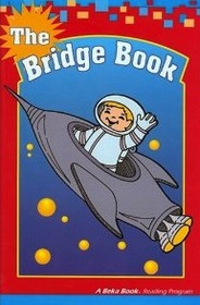 The Bridge Book - A Beka Book 1.5