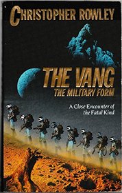 The Vang: The Military Form