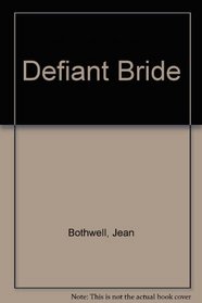 Defiant Bride