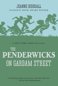 The Penderwicks on Gardam Street (Penderwicks, Bk 2)