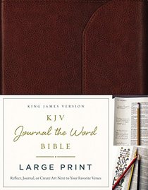 KJV, Journal the Word Bible, Large Print, Premium Leather, Brown, Red Letter Edition: Reflect, Journal, or Create Art Next to Your Favorite Verses