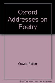 Oxford Addresses on Poetry