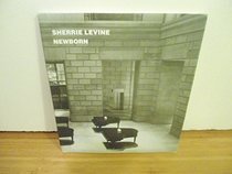 Sherrie Levine: Newborn