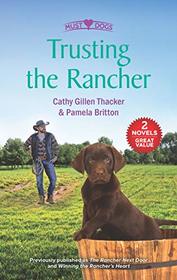 Trusting the Rancher: An Anthology
