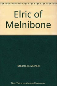 Elric of Melnibon