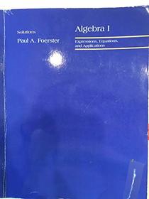 Prentice Hall Classics: Algebra 1 Solutions Key