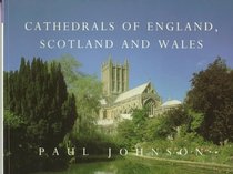 Cathedrals of England, Scotland and Wales (The Country Series)