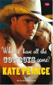 Where Have All the Cowboys Gone? (Turner Brothers, Bk 1)