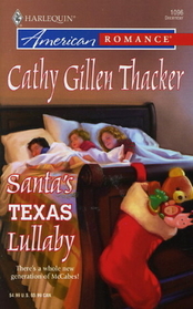 Santa's Texas Lullaby (McCabes: Next Generation, Bk 2) (Harlequin American Romance, No 1096)