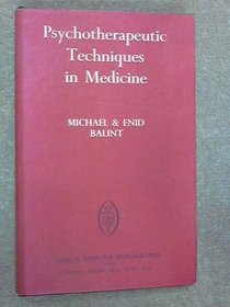 Psychotherapeutic Techniques in Medicine