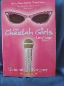 The Cheetah Girls Livin' Large books 1-4