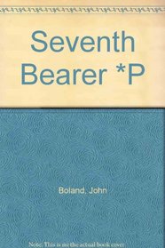 The Seventh Bearer (Donald McCarry)