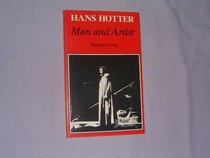 Hans Hotter: Man and Artist (Opera Library)