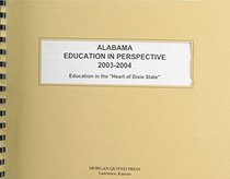 Alabama Education in Perspective 2003-2004