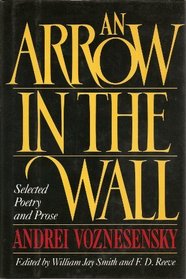 An arrow in the wall: Selected poetry and prose