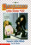 Karen's Little Witch (Baby-Sitters Little Sister (Library))