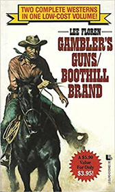 Gambler's Guns: Boothill Brand (2 Westerns in 1)
