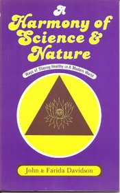 Harmony of Science and Nature Ways of Stay