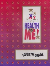 Health 'n Me: Fourth Grade