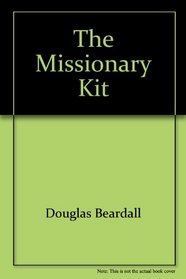 The Missionary Kit