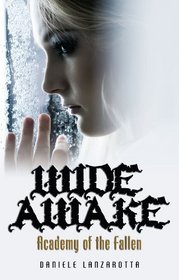 Wide Awake - Academy of the Fallen Series
