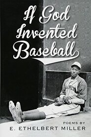 If God Invented Baseball: Poems