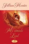 The Mi Amado Lord/ Love Affair of an English Lord