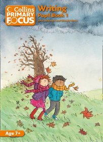 Writing: Pupil Book 1 (Collins Primary Focus)