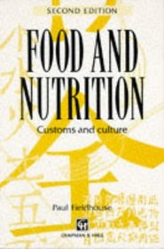 Food & Nutrition: Customs and Culture