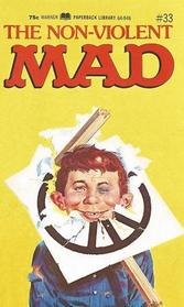 The Non-Violent Mad #33 (MAD Magazine)