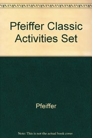 Pfeiffer Classic Activities Set III