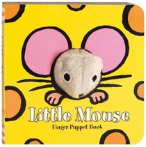 Little Mouse (Finger Puppet Brd Bks)