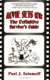 Movie Sets 101: The Definitive Survivor's Guide