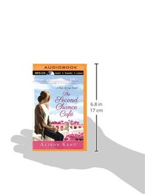 The Second Chance Caf (A Hope Springs Novel)