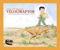Discovering Velociraptor (Dinosaur Digs)