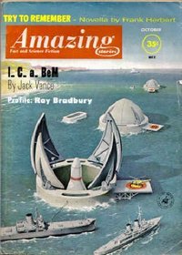 Amazing Stories October 1961: Try To Remember; I-C-a-BeM (Volume 35, No. 10)