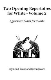 Two Opening Repertoires For White (Hardinge Simpole chess classics)