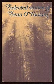 Selected stories of Sean O'Faolain