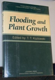 Flooding and Plant Growth (Physiological Ecology)