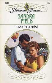 Love in a Mist (Harlequin Presents, No 1120)