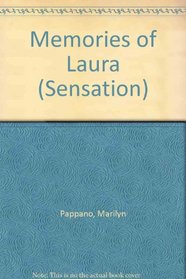 Memories of Laura (Sensation)