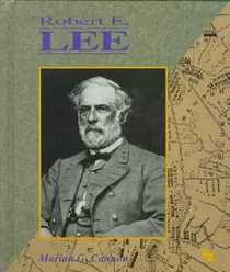 Robert E. Lee (First Book)