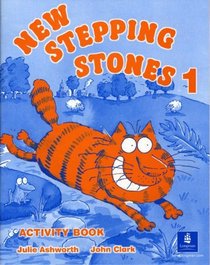 New Stepping Stones: Activity Book No. 1