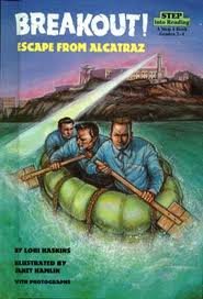 Breakout! Escape from Alcatraz (Step Into Reading. Step 4 Book.)