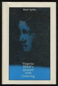 Virginia Woolf's quarrel with grieving