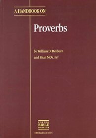 A Handbook on Proverbs (Ubs Handbooks Helps for Translators)