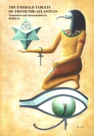 The Emerald Tablets of Thoth The Atlantean