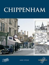 Chippenham (Town & City Memories)