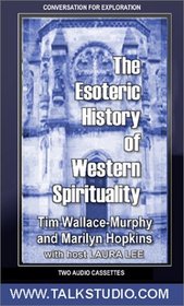 The Esoteric History of Western Spirituality